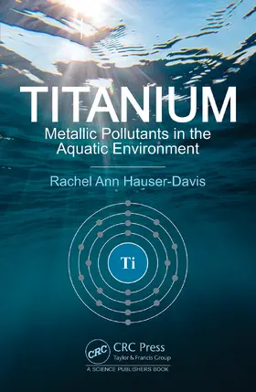 Hauser-Davis |  Titanium | Buch |  Sack Fachmedien