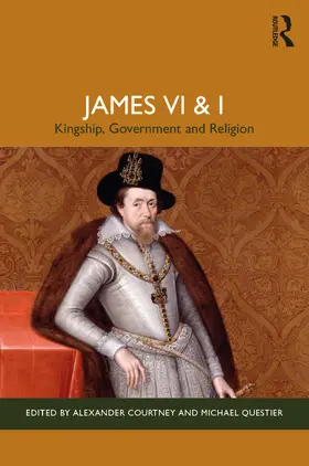 Courtney / Questier |  James VI and I | Buch |  Sack Fachmedien