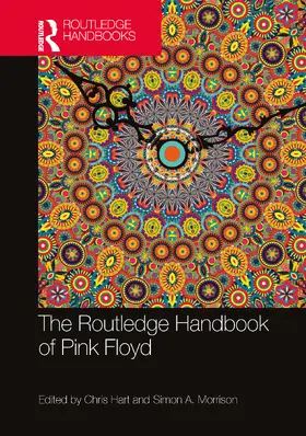 Hart / Morrison |  The Routledge Handbook of Pink Floyd | Buch |  Sack Fachmedien