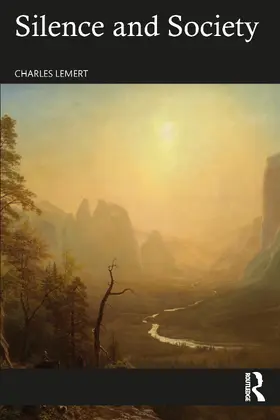 Lemert |  Silence and Society | Buch |  Sack Fachmedien