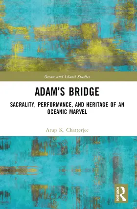 Chatterjee | Adam's Bridge | Buch | 978-1-032-33559-9 | www2.sack.de