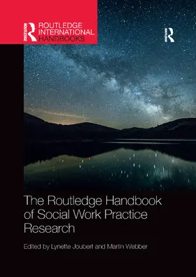 Joubert / Webber |  The Routledge Handbook of Social Work Practice Research | Buch |  Sack Fachmedien