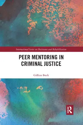 Buck | Peer Mentoring in Criminal Justice | Buch | 978-1-032-33679-4 | www2.sack.de