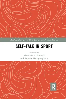 Latinjak / Hatzigeorgiadis |  Self-talk in Sport | Buch |  Sack Fachmedien