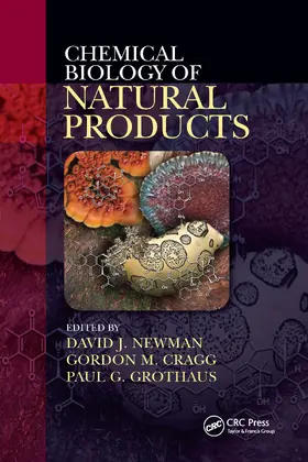 Newman / Cragg / Grothaus | Chemical Biology of Natural Products | Buch | 978-1-032-33949-8 | sack.de