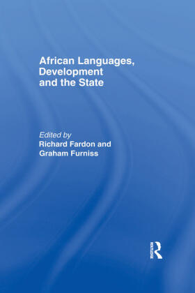 Fardon / Furniss |  African Languages, Development and the State | Buch |  Sack Fachmedien