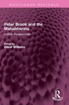 Williams | Peter Brook and the Mahabharata | Buch | 978-1-032-34072-2 | sack.de
