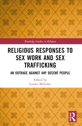 McGrow |  Religious Responses to Sex Work and Sex Trafficking | Buch |  Sack Fachmedien