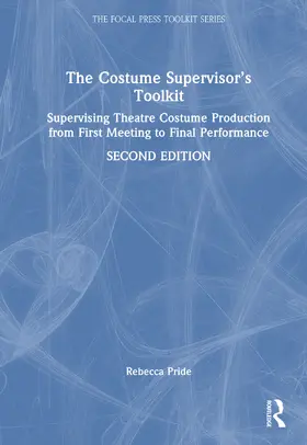 Pride |  The Costume Supervisor's Toolkit | Buch |  Sack Fachmedien