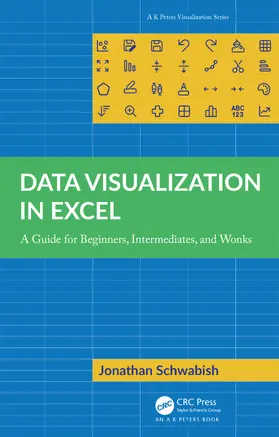 Schwabish |  Data Visualization in Excel | Buch |  Sack Fachmedien