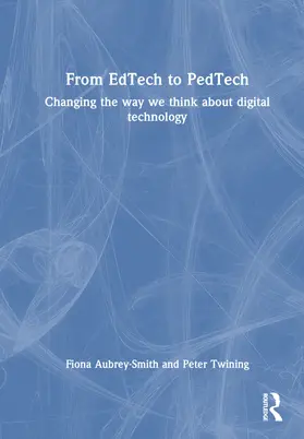 Aubrey-Smith / Twining |  From EdTech to PedTech | Buch |  Sack Fachmedien