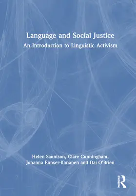 Sauntson / Cunningham / Ennser-Kananen |  Language and Social Justice | Buch |  Sack Fachmedien