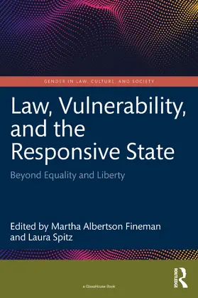 Fineman / Spitz |  Law, Vulnerability, and the Responsive State | Buch |  Sack Fachmedien