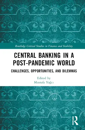 Ya¿c¿ / Yagci | Central Banking in a Post-Pandemic World | Buch | 978-1-032-34670-0 | sack.de