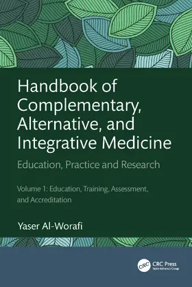 Al-Worafi |  Handbook of Complementary, Alternative, and Integrative Medicine | Buch |  Sack Fachmedien