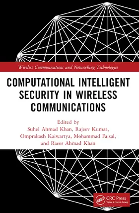 Khan / Kumar / Kaiwartya |  Computational Intelligent Security in Wireless Communications | Buch |  Sack Fachmedien
