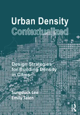 Talen / Lee |  Urban Density Contextualized | Buch |  Sack Fachmedien