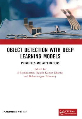 Poonkuntran / Kumar Dhanraj / Balusamy |  Object Detection with Deep Learning Models | Buch |  Sack Fachmedien