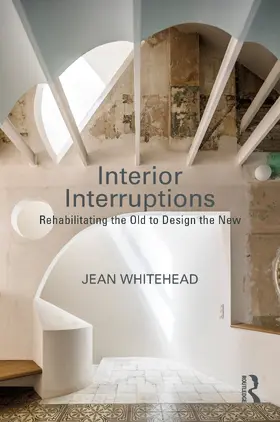 Whitehead | Interior Interruptions | Buch | 978-1-032-35301-2 | www2.sack.de