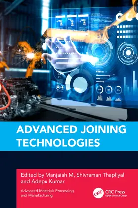 M / Thapliyal / Kumar |  Advanced Joining Technologies | Buch |  Sack Fachmedien