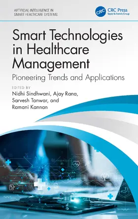 Sindhwani / Tanwar / Rana |  Smart Technologies in Healthcare Management | Buch |  Sack Fachmedien