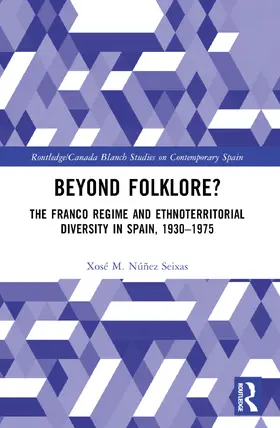 Núñez Seixas |  Beyond Folklore? | Buch |  Sack Fachmedien