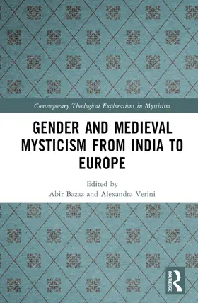 Verini / Bazaz |  Gender and Medieval Mysticism from India to Europe | Buch |  Sack Fachmedien