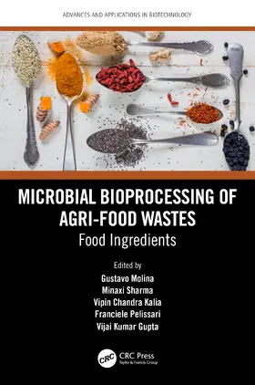 Molina / Usmani / Sharma |  Microbial Bioprocessing of Agri-Food Wastes | Buch |  Sack Fachmedien