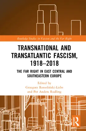 Rossolinski-Liebe / Rudling |  Transnational and Transatlantic Fascism, 1918-2018 | Buch |  Sack Fachmedien