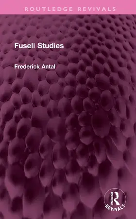 Antal |  Fuseli Studies | Buch |  Sack Fachmedien