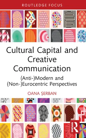 ¿Erban |  Cultural Capital and Creative Communication | Buch |  Sack Fachmedien