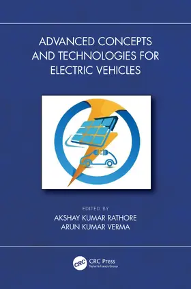 Rathore / Verma |  Advanced Concepts and Technologies for Electric Vehicles | Buch |  Sack Fachmedien