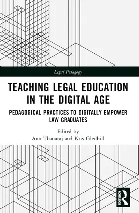 Thanaraj / Gledhill |  Teaching Legal Education in the Digital Age | Buch |  Sack Fachmedien