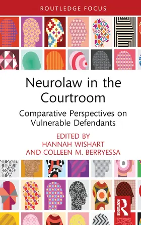 Wishart / Berryessa |  Neurolaw in the Courtroom | Buch |  Sack Fachmedien
