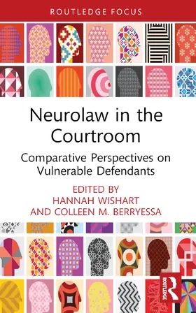 Wishart / Berryessa |  Neurolaw in the Courtroom | Buch |  Sack Fachmedien