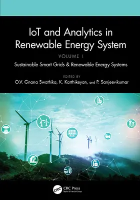 Swathika / Karthikeyan / Padmanaban |  IoT and Analytics in Renewable Energy Systems (Volume 1) | Buch |  Sack Fachmedien