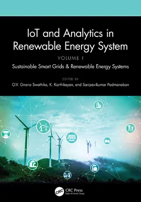 Swathika / Karthikeyan / Padmanaban |  IoT and Analytics in Renewable Energy Systems (Volume 1) | Buch |  Sack Fachmedien