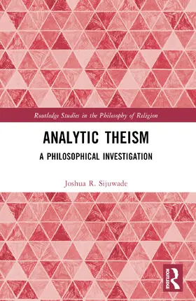 Sijuwade |  Analytic Theism | Buch |  Sack Fachmedien