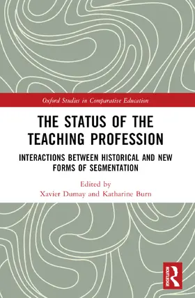 Dumay / Burn |  The Status of the Teaching Profession | Buch |  Sack Fachmedien