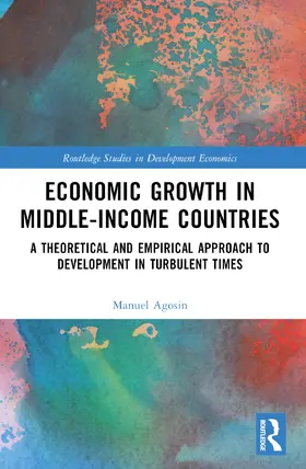 Agosin |  Economic Growth in Middle-Income Countries | Buch |  Sack Fachmedien