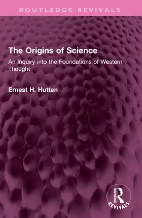 Hutten |  The Origins of Science | Buch |  Sack Fachmedien