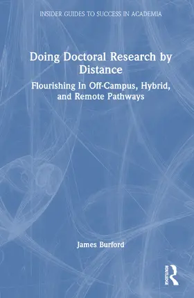 McChesney / Burford / Frick |  Doing Doctoral Research at a Distance | Buch |  Sack Fachmedien