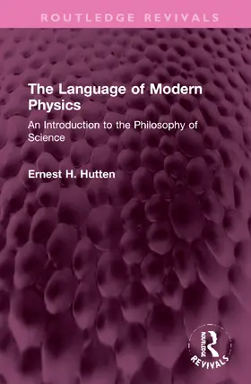 Hutten |  The Language of Modern Physics | Buch |  Sack Fachmedien
