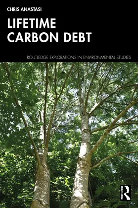 Anastasi |  Lifetime Carbon Debt | Buch |  Sack Fachmedien