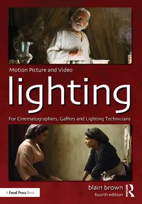 Brown |  Motion Picture and Video Lighting | Buch |  Sack Fachmedien