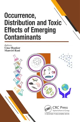 Shanker / Rani |  Occurrence, Distribution and Toxic Effects of Emerging Contaminantsx | Buch |  Sack Fachmedien