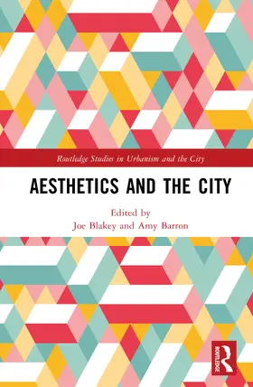 Barron / Blakey |  Aesthetics and the City | Buch |  Sack Fachmedien