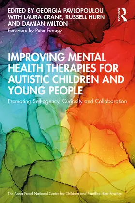 Pavlopoulou / Crane / Hurn |  Improving Mental Health Therapies for Autistic Children and Young People | Buch |  Sack Fachmedien