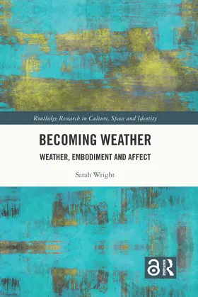 Wright |  Becoming Weather | Buch |  Sack Fachmedien