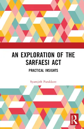Parakkott | An Exploration of the SARFAESI Act | Buch | 978-1-032-37360-7 | www2.sack.de